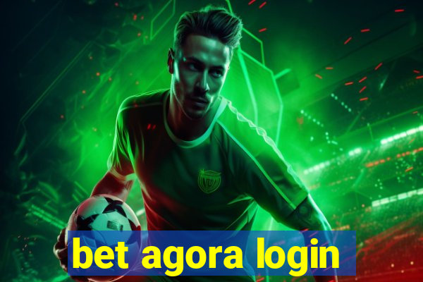 bet agora login